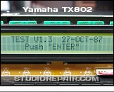 Yamaha TX802 - Display * Test Program ROM Version 1.3 - TEST V1.3 27-OCT-87 / Push ENTER